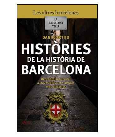 Històries de la Història de Barcelona