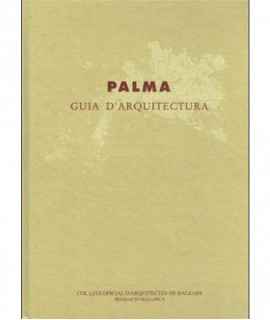 Palma. Architecture Guide.