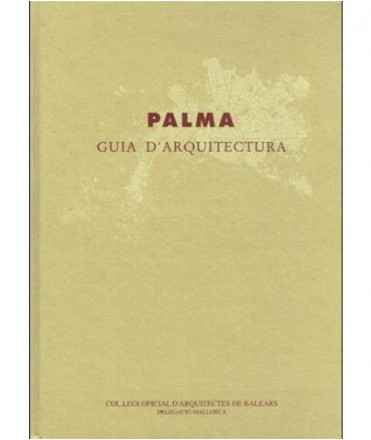 Palma. Architecture Guide.