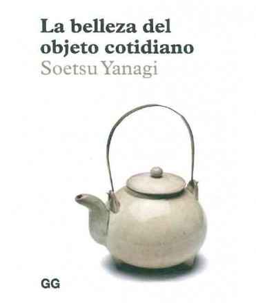 La Belleza del objeto cotidiano