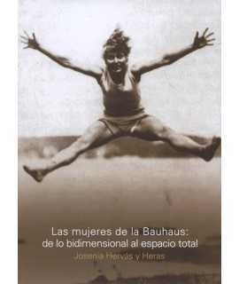 Las women of the Bauhaus: from two-dimensional to total space