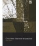 Cinco ideas para hacer arquitectura