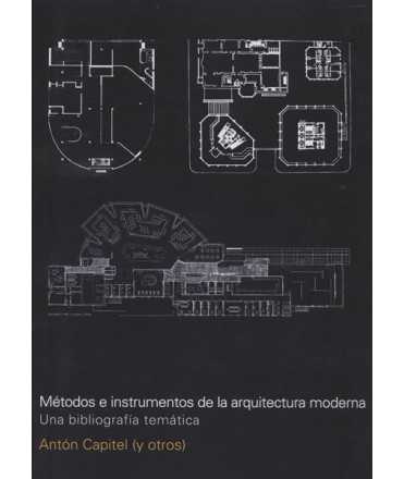 M Methods and Instruments of Modern Architecture