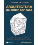 Arquitectura de andar por casa