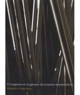 El imaginario en la génesis del proyecto arquitectónico