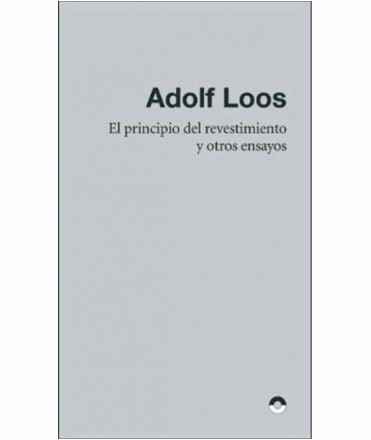 Adolf LOOS. The coating principle and other tests.