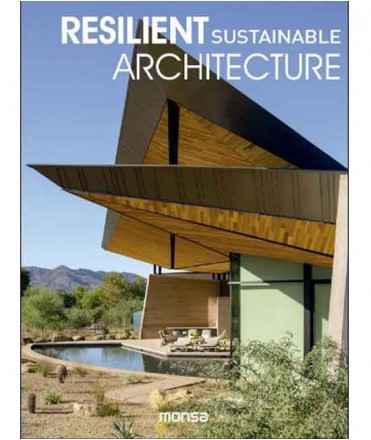 Resilient sustainable architecture