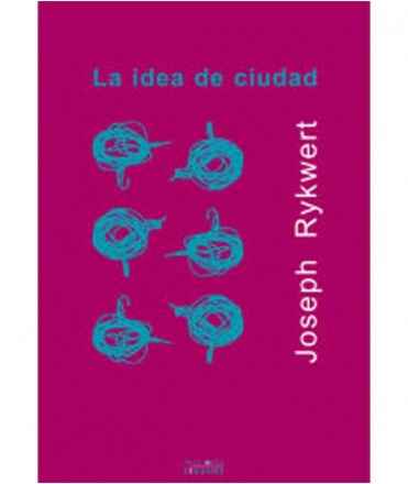 La idea de ciudad
