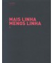 Mais Linha Menos Linha: Casa VR/ VR House