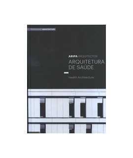 Aripa Arquitectos. Health Architecture: Health Architecture