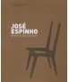 José Espinho: a diversidade no fazer/the diversity in doing