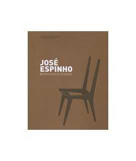 José Espinho: a diversidade no fazer/the diversity in doing