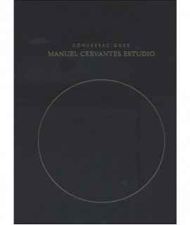 Conversations Manuel Cervantes Studio