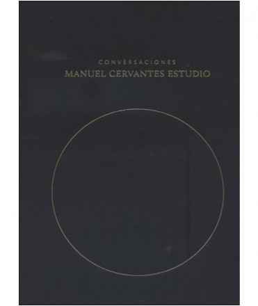 Conversaciones Manuel Cervantes Estudio