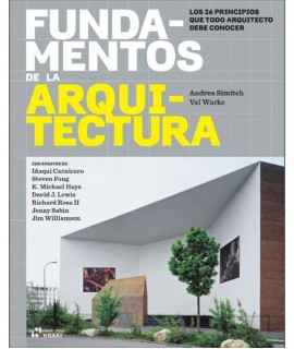 Fundamentals of Architecture. The 26 Principles that every Architect must know.