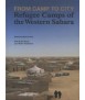 From Camp to City: Refugee Camps of the Western Sahara