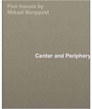 Center and Periphery