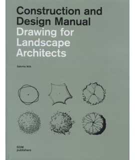 Drawing for landscape Architects, Construction and design manual