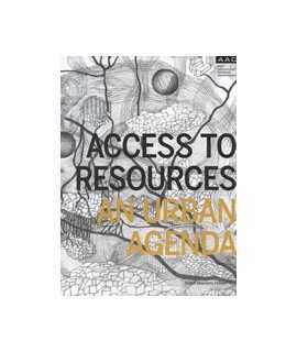 Access to Resources, an Urban Agenda