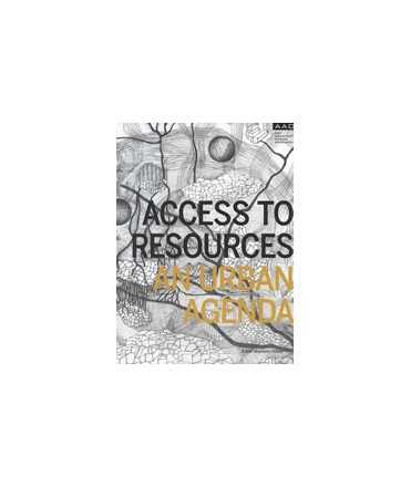 Access to Resources, an Urban Agenda