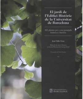 El jardí de l'Edifici Històric de la Universitat de Barcelona