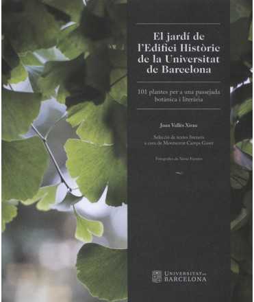 El jardí de l'Edifici Històric de la Universitat de Barcelona