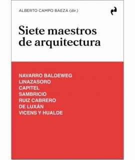 Seven masters of architecture