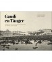 Gaudí en Tánger
