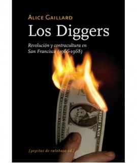 The Diggers: Revolution and Counterculture in San Francisco (1966-1968)