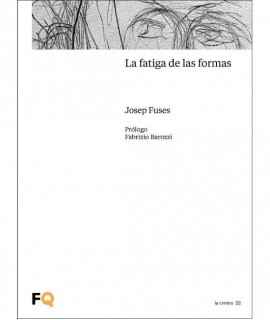 The fatigue of las forms