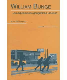 William Bunge Las expediciones geográficas urbanas