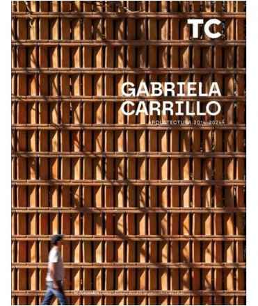TC Notebooks Nº164 GABRIELA CARRILLO ARCHITECTURE 2014-2024