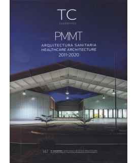 TC Cuadernos, 147: PMMT Arquitectura sanitaria 2011-2020