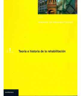 Treatise on Rehabilitation, 1: Theory and History of Rehabilitation