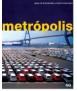 MetrÓpolis: cities, networks, landscapes