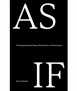AS IF 16 Dialogues on Sheep, black Holes, and Movement 
