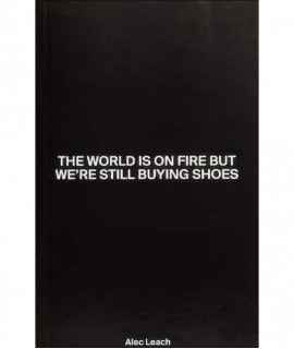 The World Is ON FIRE But We're Still Buying Shoes