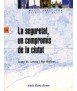 Seguretat, un compromís de la ciutat, La