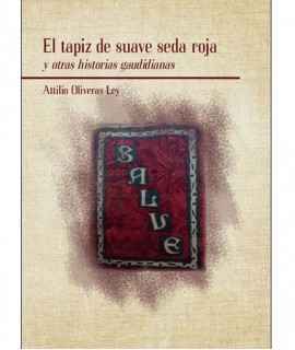 The Soft Red Silk Tapestry and Other Gaudí Stories