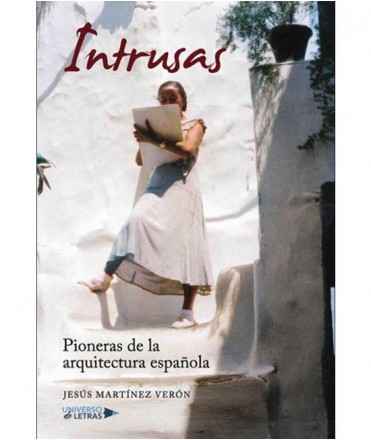 Intruder. Pioneers of Spanish Architecture ola.