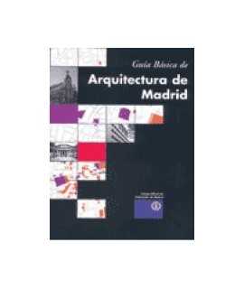 Guía básica de arquitectura de Madrid