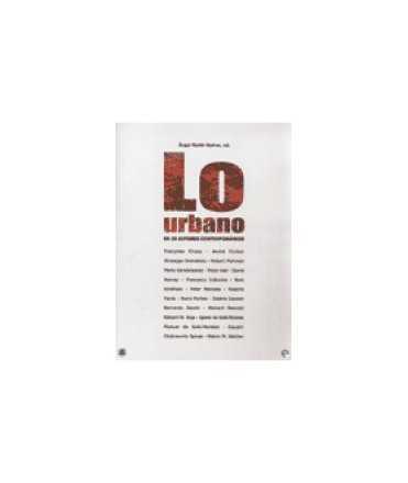Urbano en 20 autores contemporáneos, Lo