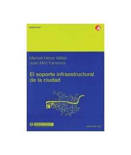 Infrastructural support of the city, El
