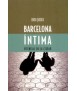 Barcelona íntima: vivencias en la ciudad
