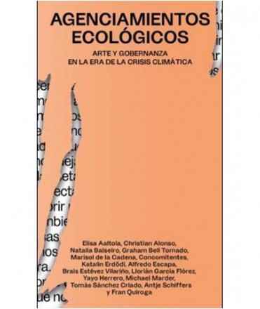Agenciamientos ecológicos