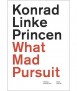 What Mad Pursuit
