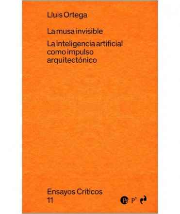 La Musa Invisible. La Inteligencia artificial como impulso arquitectónico.