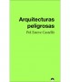 Arquitecturas peligrosas