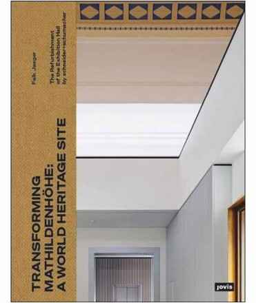 Transforming Mathildenhöhe: A world Heritage Site