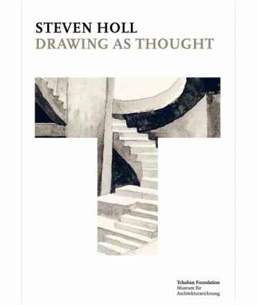 Steven Holl- Drawing as Thought